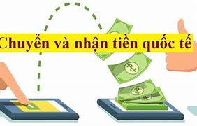 Chuyển Tiền Về Việt Nam Qua Ngân Hàng