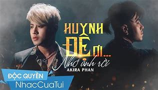 Huynh Đệ Ơi Lời Bài Hát