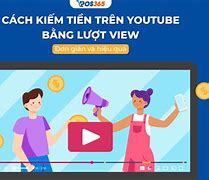 Kiem Tien Tren Youtubeutube Như Thế Nào