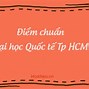 Xét Học Bạ Đh Kinh Tế Tp Hcm 2023